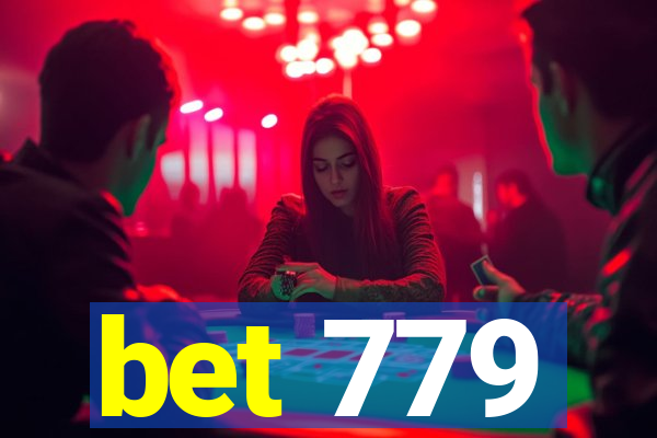 bet 779